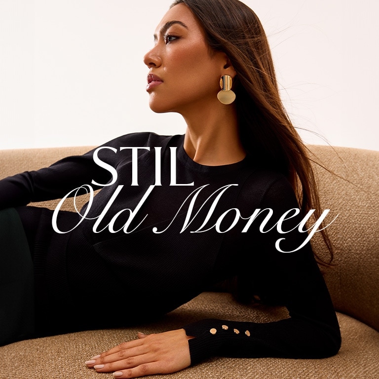 stil old money